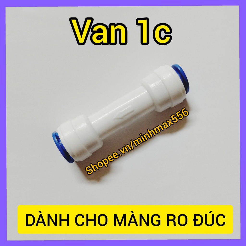 VAN 1 CHIỀU NỐI NHANH - DÀNH CHO MÁY LỌC DÙNG MÀNG RO ĐÚC