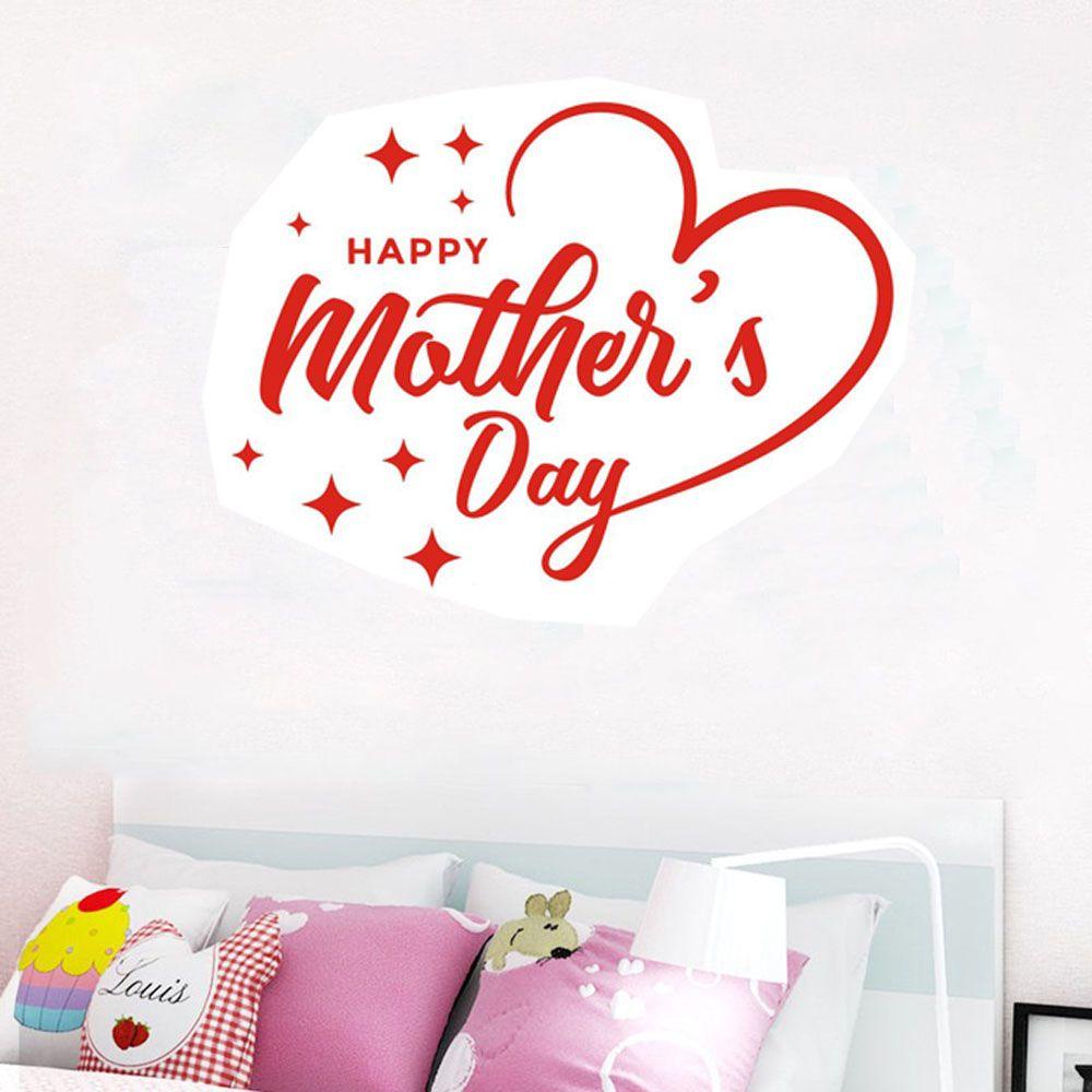 Sticker Dán Tường Tự Dính Trang Trí Phòng Ngủ Mừng Ngày Của Mẹ KENT1