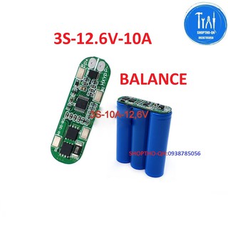 Mạch 3S -10A-12.6v, sạc và bảo vệ cell pin lion 18650,(HX-3S-B01).