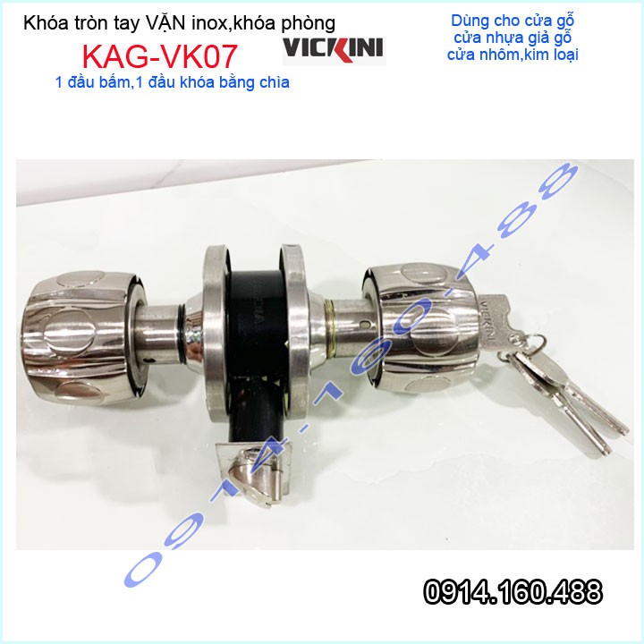 Khóa cửa Vickini KAG-VK07, khóa tay nắm tròn 1 đầu vặn 1 đầu chìa thiết kế đẹp sử dụng tốt