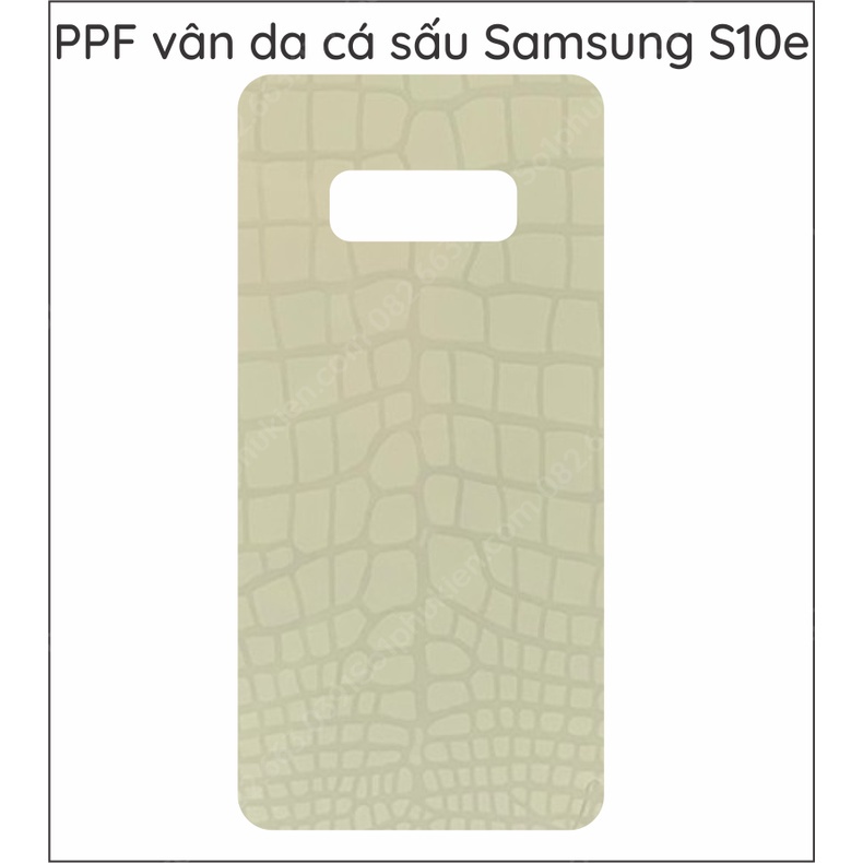 Dán PPF Samsung S10e loại nhám, trong, da cá sấu dành cho màn hình, mặt lưng, mặt lưng bo viền