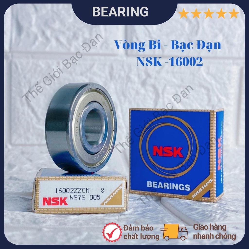 Vòng bi bạc đạn NSK 16002 ZZCM  - hàng đẹp - chất lượng cao - Thế Giới Bạc Đạn