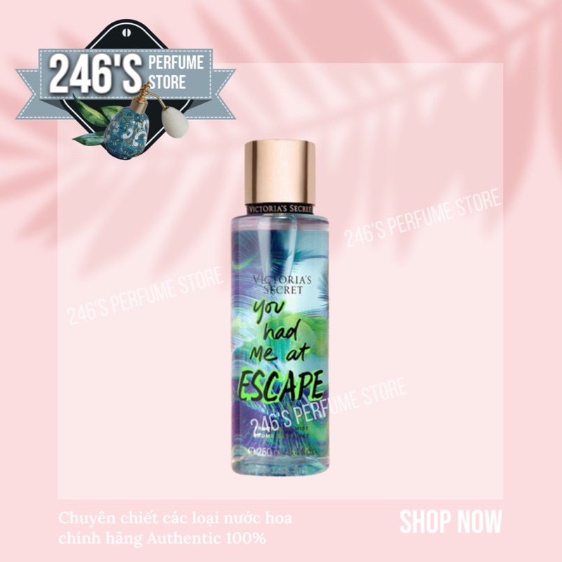 ✨Mun✨VICTORIA'S SECRET Xịt Thơm Toàn Thân Body Mist - You had me at Escape 250ml