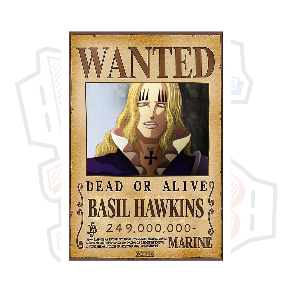 Poster truy nã Basil Hawkins ver 2 (Siêu tân tinh) - One Piece