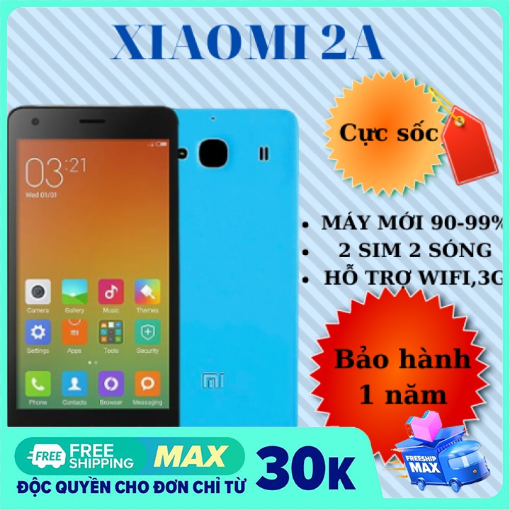 [Mã 2611DIENTU500K hoàn 7% đơn 300K] [Sốc] Điện thoại cảm ứng xiaomi 2a RAM 1G/8GB giá rẻ-BẢO HÀNH 12 THÁNG