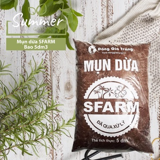 Mụn dừa sfarm đã qua xử lý - bao 5dm3