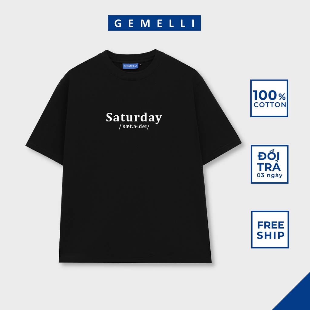 Áo thun nam nữ cổ tròn GEMELLI form basic Saturday