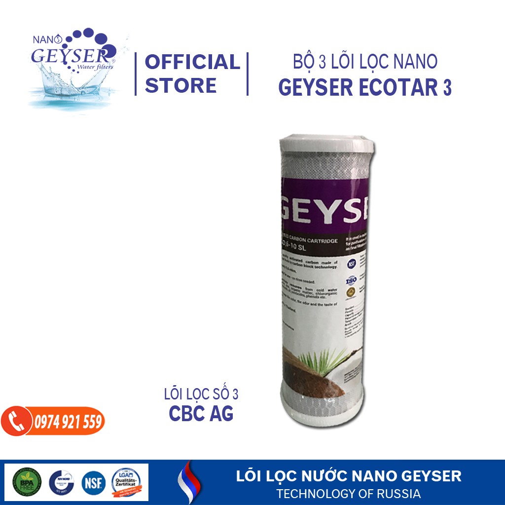 Bộ 3 lõi lọc Máy Lọc nước Nano Geyser Ecotar 3