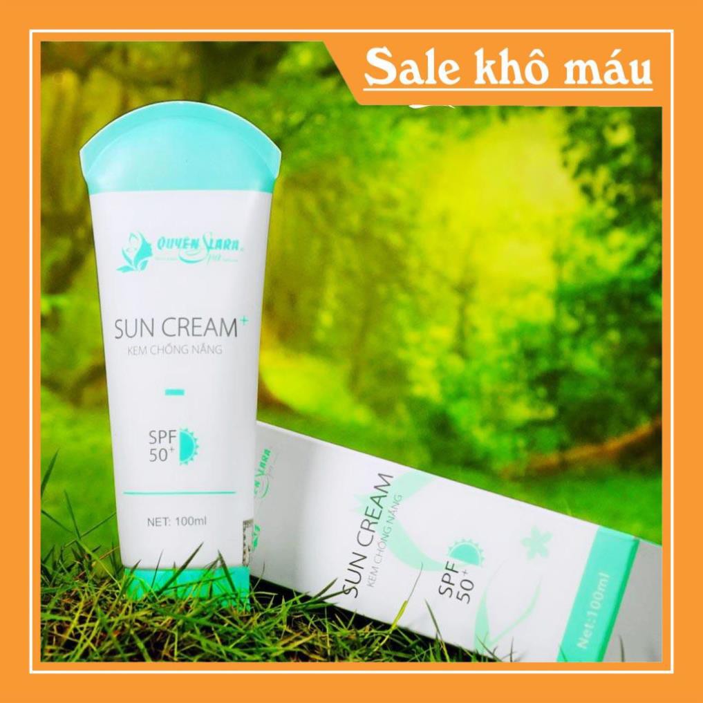 Kem Chống Nắng Sun Cream Quyên Lara 100ml dành cho da bị mụn trứng cá, da dầu và da hỗn hợp chống nắng hiệu quả