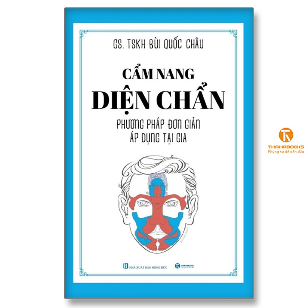 Sách - Cẩm Nang Diện Chẩn - Phương Pháp Đơn Giản Áp Dụng Tại Gia