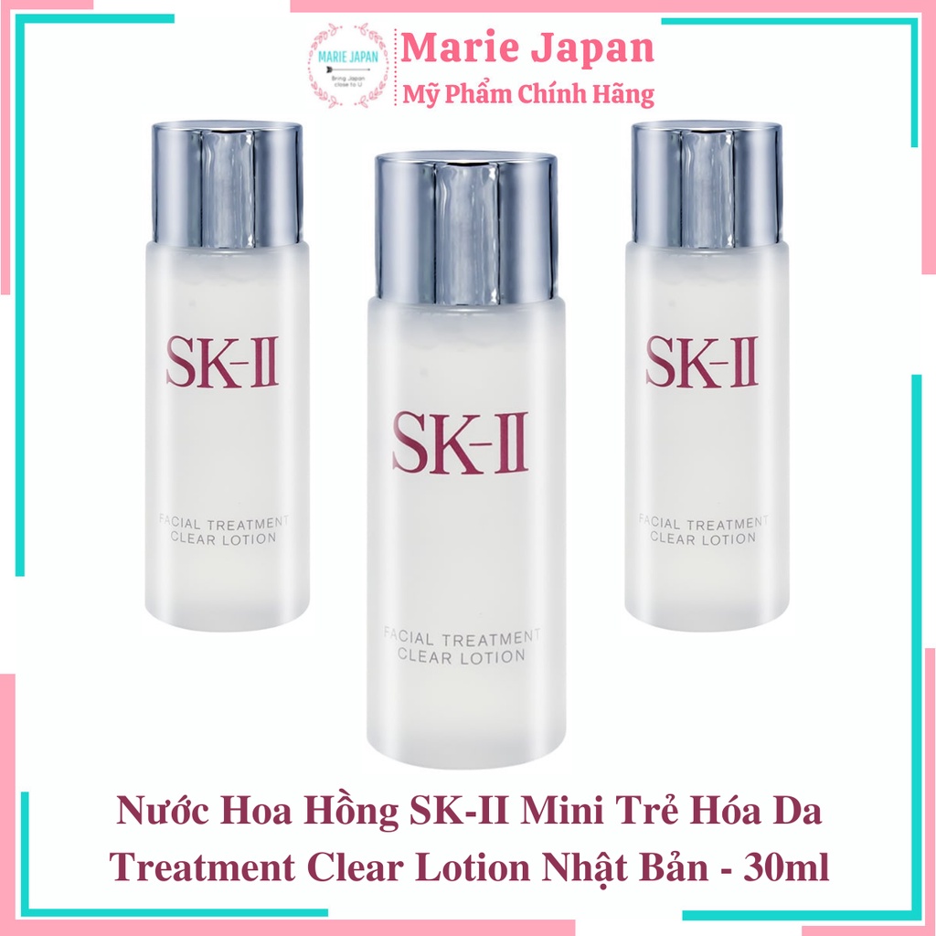 Nước Hoa Hồng SKII Mini Trẻ Hóa Da Treatment Clear Lotion Nhật Bản - 30ml