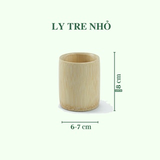 Ly bằng tre - Cốc tre tự nhiên