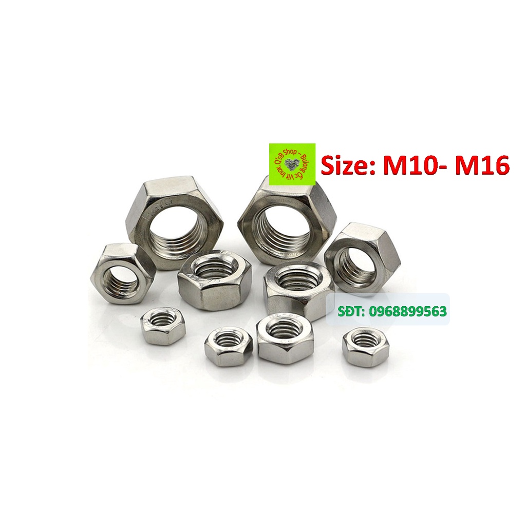 Đai ốc lục giác ngoài size M10,12,14,16 inox 201, 304, 316 , ecu lục giác ngoài inox DIN 934