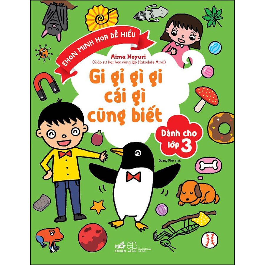 Sách Gi gỉ gì gi cái gì cũng biết Dành cho lớp 3 nn