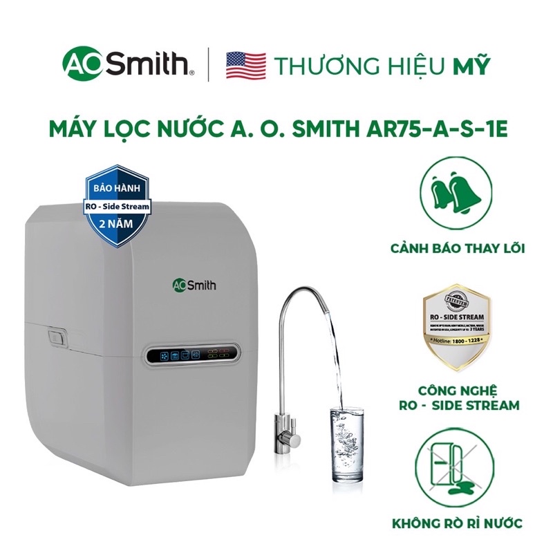 Máy lọc nước Ao smith AR75 -A-S-1E thương hiêu gần 150 năm đến từ Mỹ