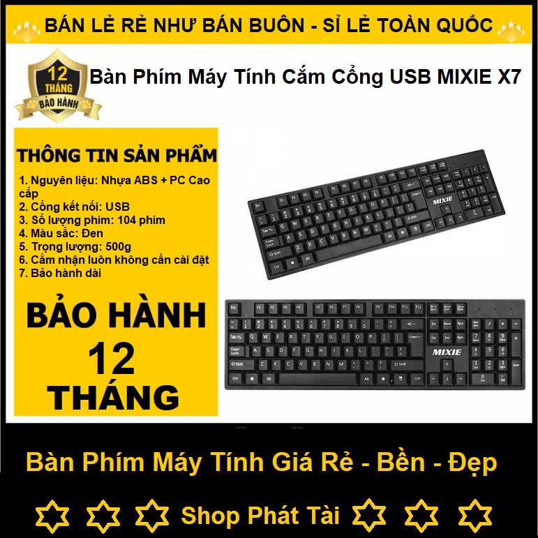 Bàn Phím Máy Tính MIXIE - X7A - Bàn Phím Có Dây Cắm Cổng USB Chính Hãng Bảo Hành 12 Tháng ( Phím Bấm Cực ÊM ) Giá Sỉ