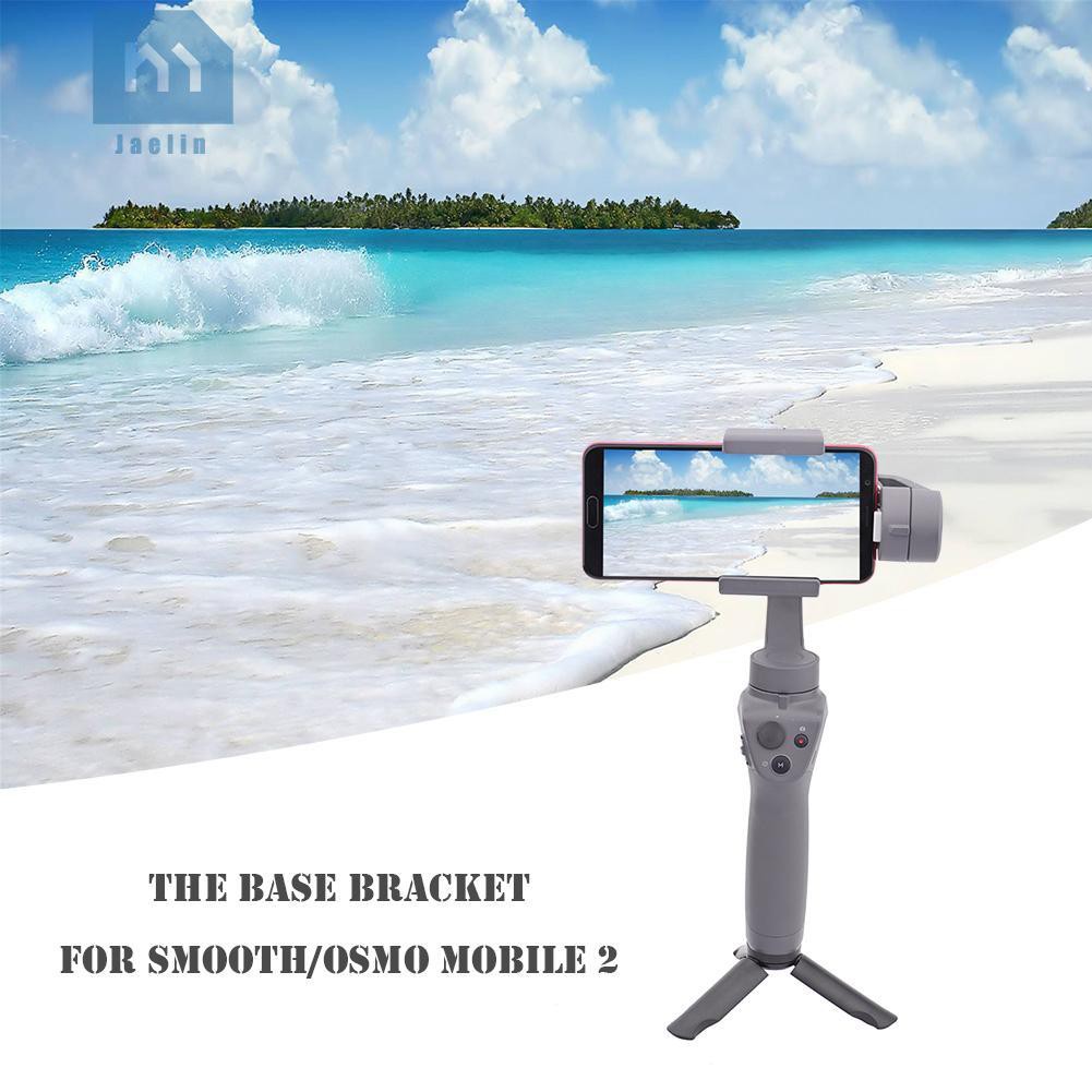 Chân đế máy ảnh cố định có thể gập gọn cho DJI Smooth/OSMO Mobile 2