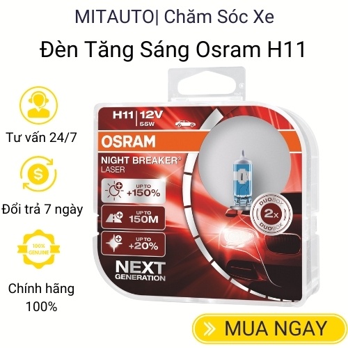 Bóng đèn Halogen Osram H11 12V 55W tăng sáng Night Breaker Laser sử dụng cho đèn gầm cos ô tô xe hơi