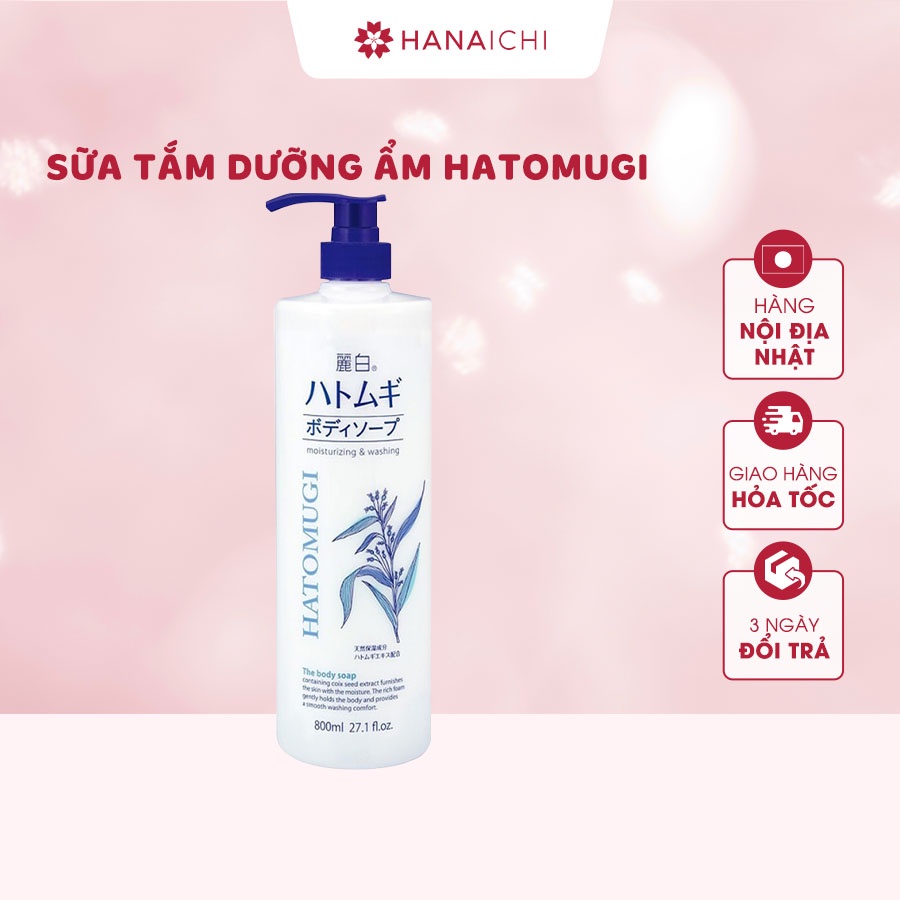 Sữa Tắm Dưỡng Ẩm Mịn Da Chiết Xuất Hạt Ý Dĩ Hatomugi 800ml Nội địa Nhật