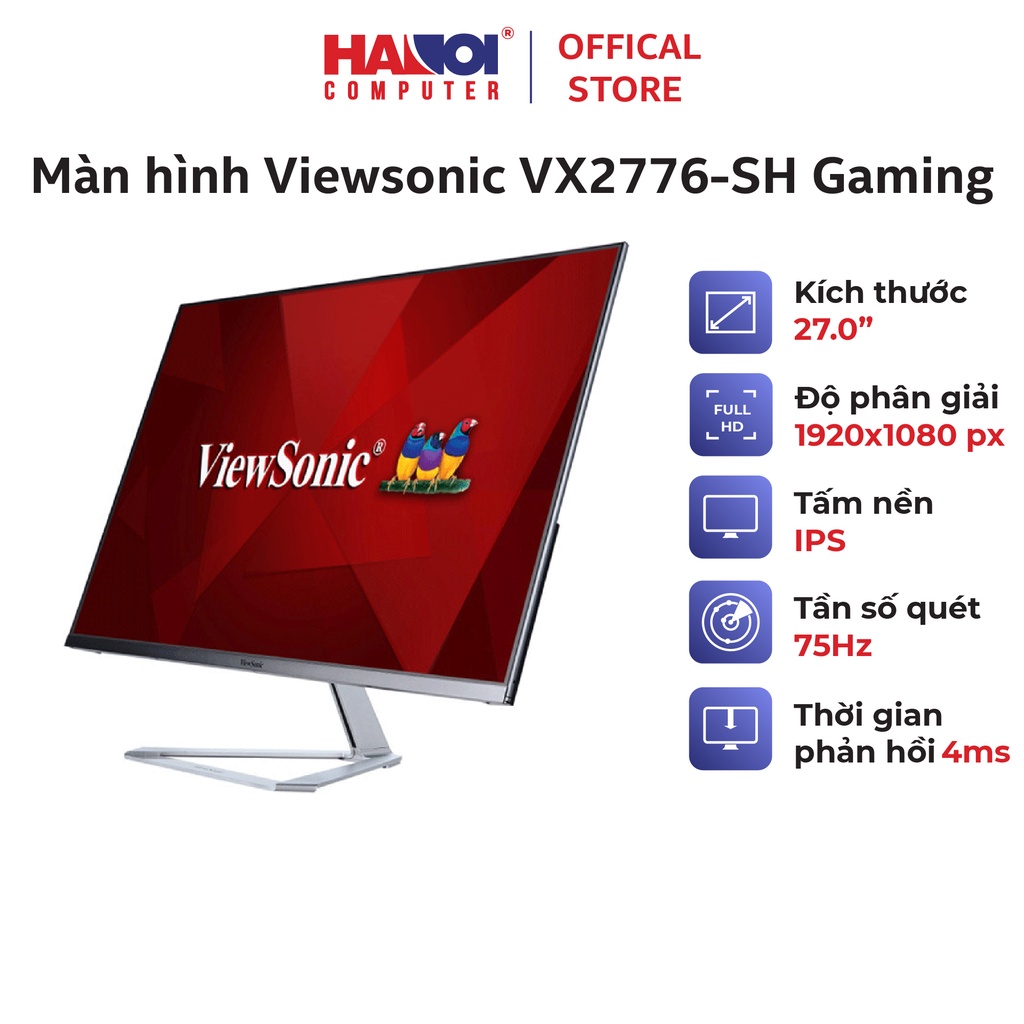 Màn hình Viewsonic VX2776-SH Gaming (27 inch/FHD/IPS/75Hz/4ms/250 nits/HDMI+VGA)