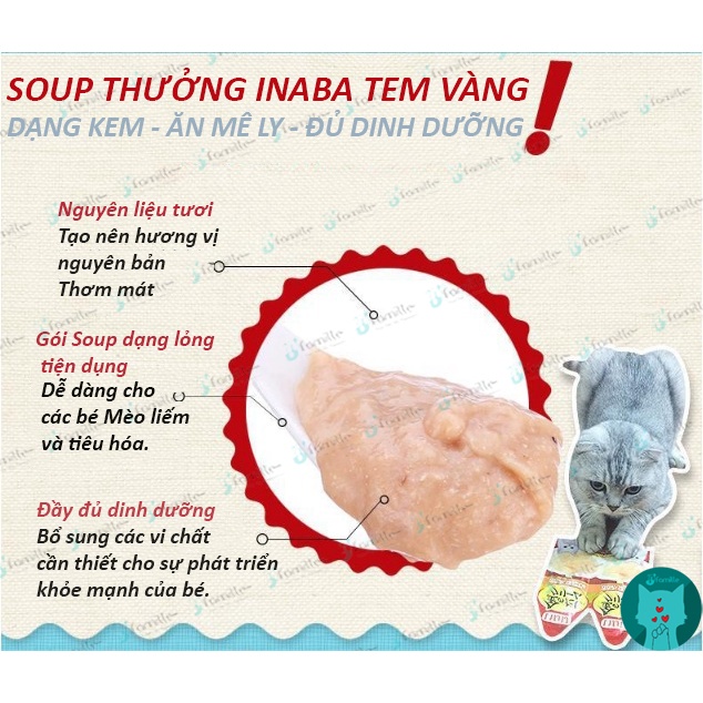 [1 GÓI ĐƠN]Thức Ăn Ướt Dạng Kem JFamille, Soup Thưởng Tem Vàng INABA, Hỗ Trợ Tiêu Hóa, Giảm Mùi Nước Tiểu. JF104