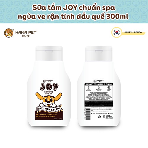 Sữa tắm thú cưng JOY tinh dầu quế ngăn ngừa ve rận, bọ chét 300ml - Hana Pet Việt Nam
