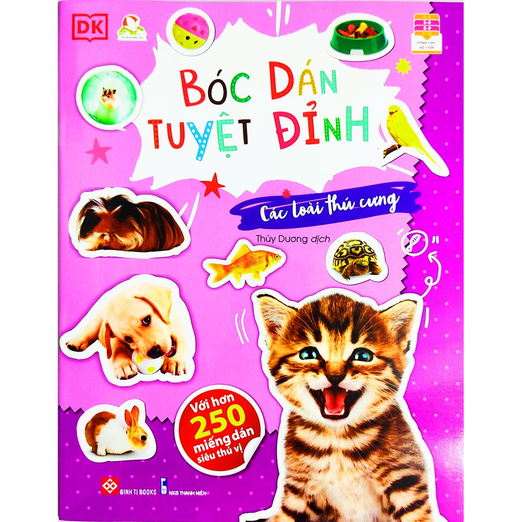 Sách - Bóc dán tuyệt đỉnh các loài thú cưng - Dành cho bé từ 3 đến 9 tuổi