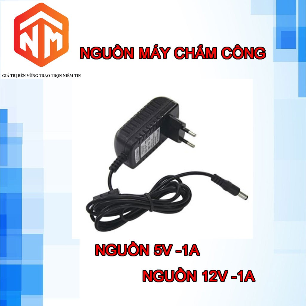 Nguồn Máy Chấm Công - Máy Chấm Công - Nhật Minh