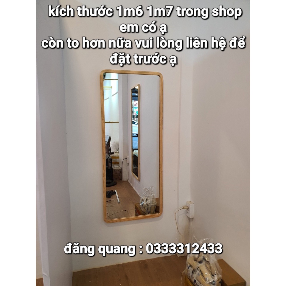 Gương soi toàn thân nịnh dáng khung gỗ bo góc kích thước 40 50 60 x 120cm