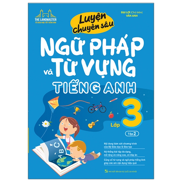 Sách Luyện Chuyên Sâu Ngữ Pháp Và Từ Vựng Tiếng Anh Lớp 3 - Tập 2