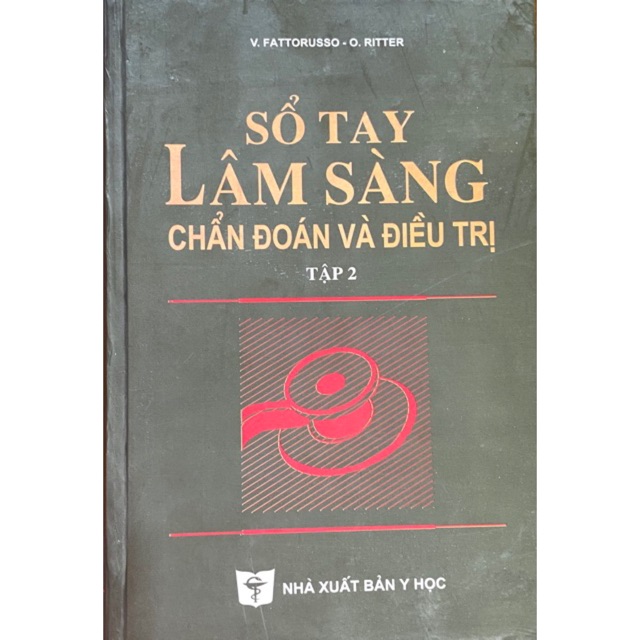 Sách - Sổ tay lâm sàng chẩn đoán và điều trị tập 2