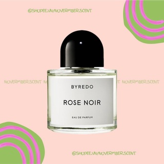 ❣ mẫu chiết nước hoa unisex byredo rose noir - ᴛᴇsᴛᴇʀ 5ᴍʟ/10ᴍʟ/20ᴍʟ