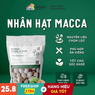 Hạt macca rainbow sấy lạnh nứt vỏ hạt mac ca tách vỏ hạt dinh dưỡng thơm ngon
