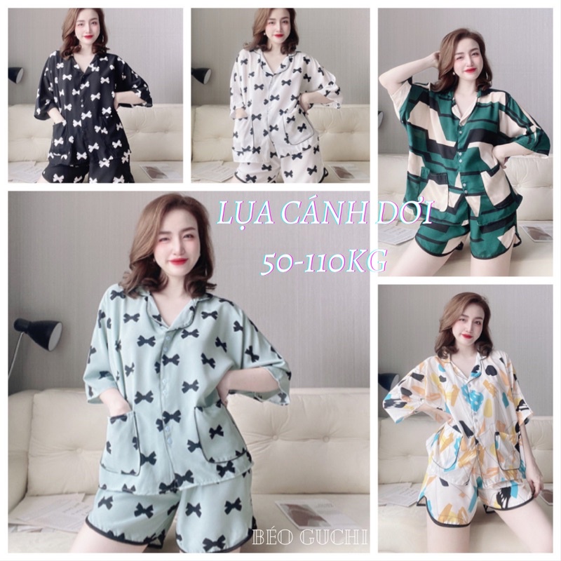 Đùi Cánh Dơi 50-110kg K1CD Béo Guchi Bigsize Pijama Lụa cao cấp -Đồ bộ nữ đồ ngủ mặc nhà