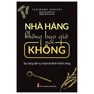 Sách - Nhà Hàng Không Bao Giờ Nói Không