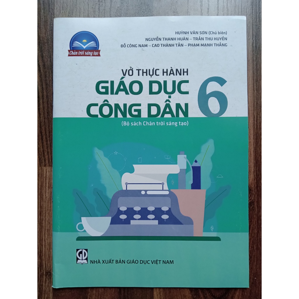 Sách - Vở thực hành Giáo dục công dân 6 (Bộ sách Chân trời sáng tạo)