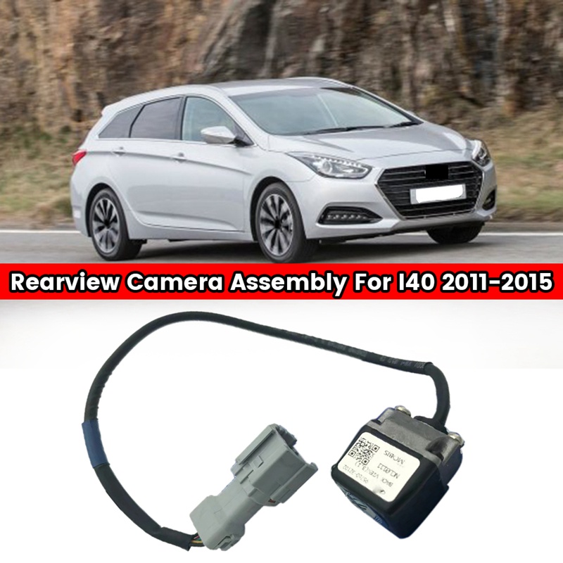 Lắp ráp Camera chiếu hậu ô tô cho Hyundai I40 2011-2015 95760-3Z102