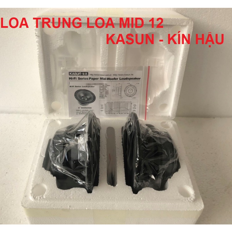 LOA MID LOA TRUNG 12 KASUN KÍN HẬU NHẬP KHẨU CAO CẤP - GIÁ 1 ĐÔI