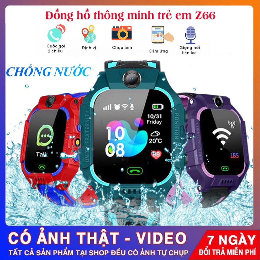 Đồng Hồ Thông Minh Trẻ Em định vị Z66 - Đồng hồ Định Vị,Lắp Sim,Nghe Gọi 2 Chiều,Chống Nước,Camera Chụp Hình