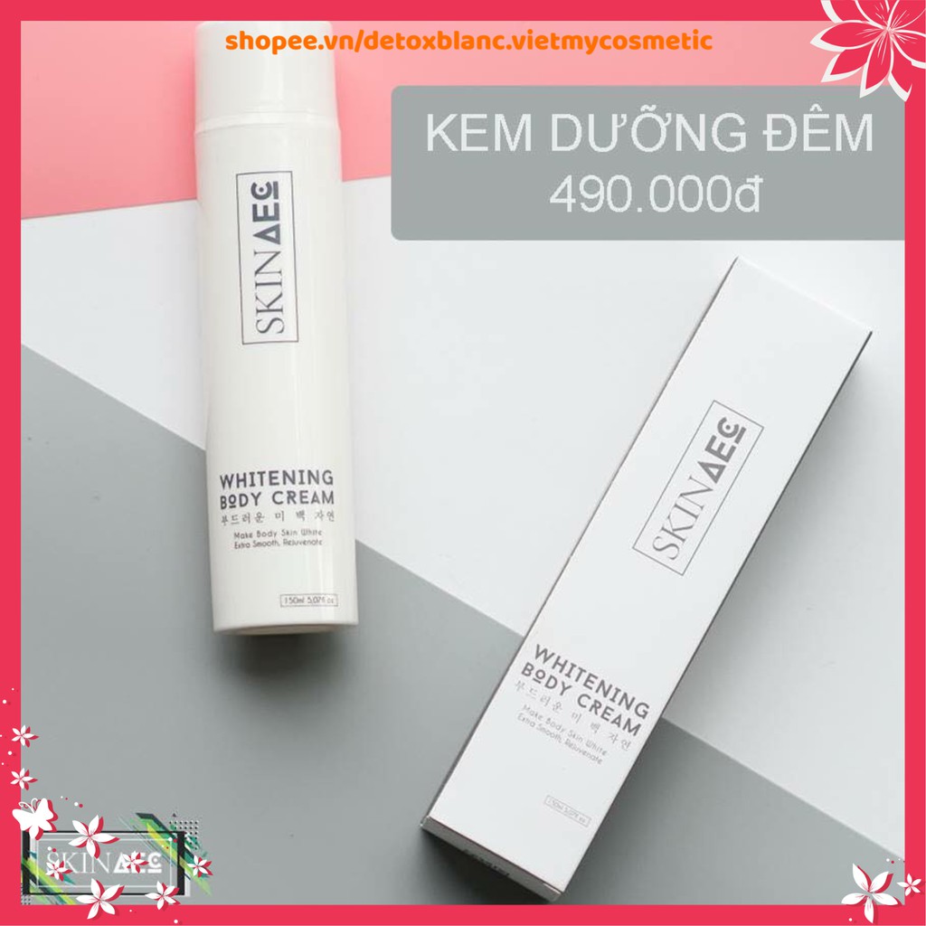 KEM DƯỠNG TRẮNG DA BAN ĐÊM SKIN AEC WHITENING BODY CREME