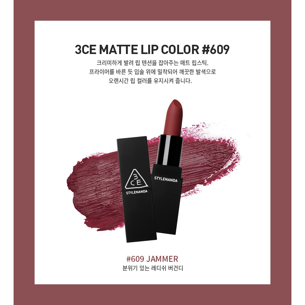 Son thỏi 3CE matte lipstick màu 609