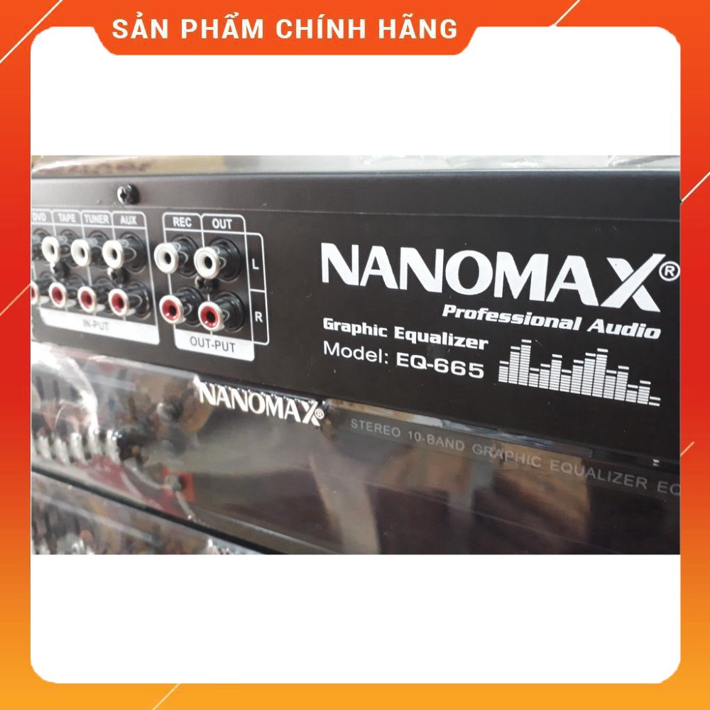 [CHÍNH HÃNG] Đầu Lọc Âm Thanh Equalizer Nanomax EQ-665 - Lọc xì EQ 665