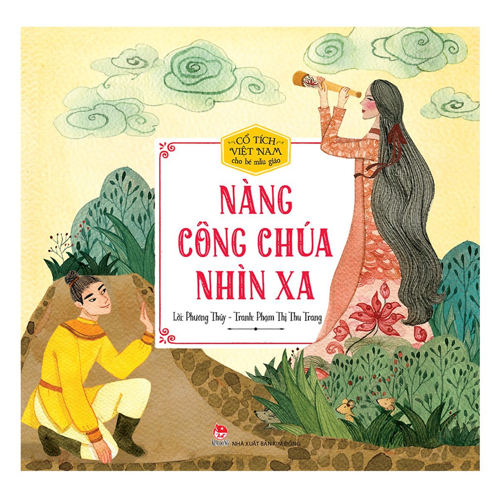 Sách - Cổ Tích Việt Nam Cho Bé Mẫu Giáo - Nàng Công Chúa Nhìn Xa