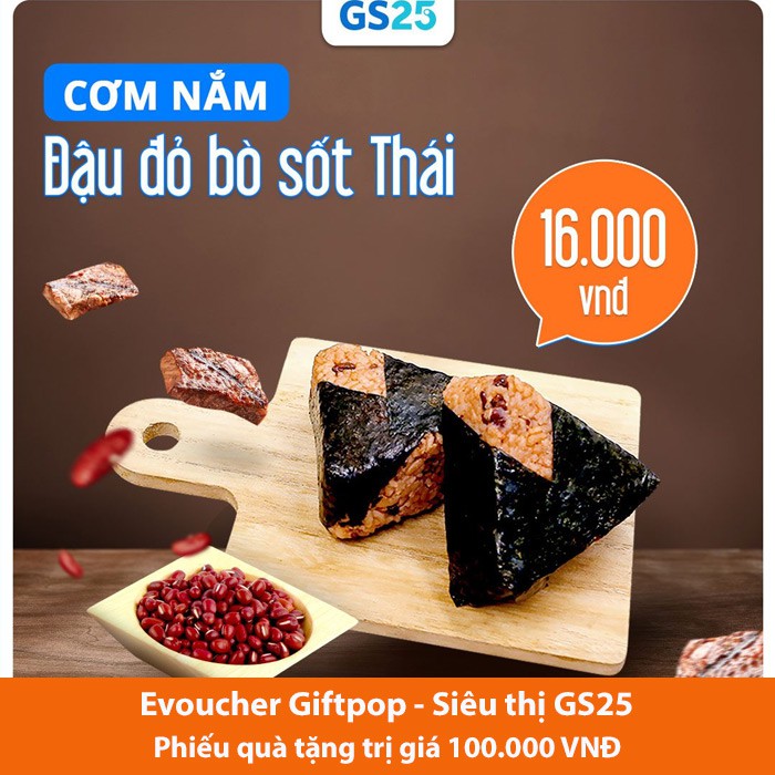 Evoucher [Hồ Chí Minh] Phiếu quà tặng áp dụng tại cửa hàng GS25 trị giá 100k