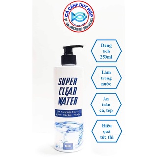 Sản phẩm làm trong nước Super clear water 250ml