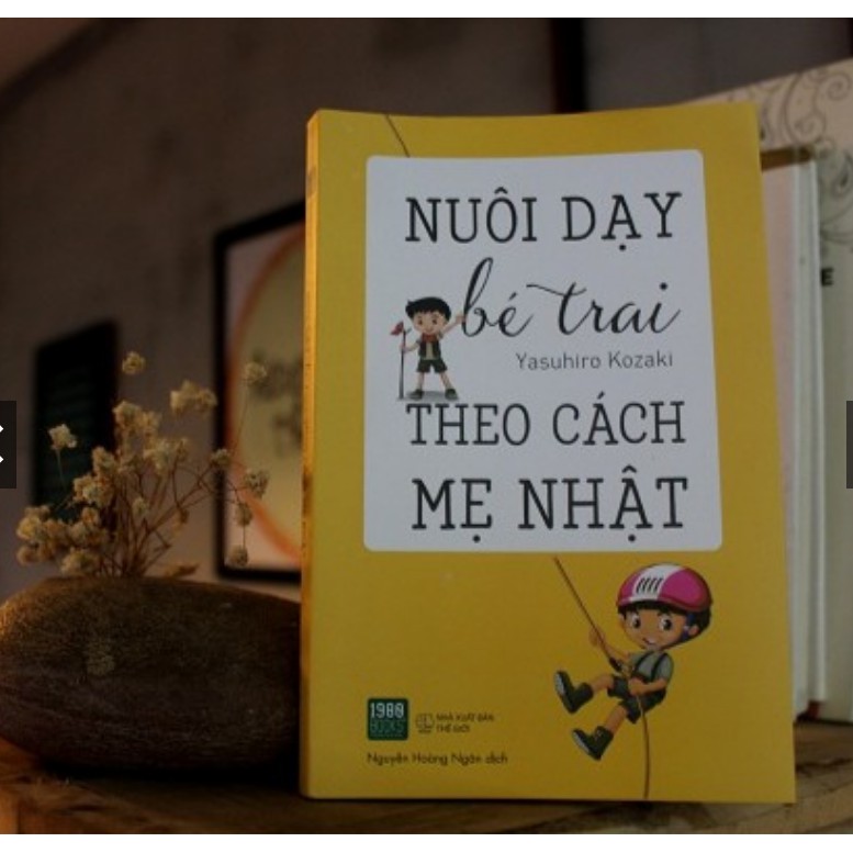 Sách - Nuôi Dạy Bé Trai Theo Cách Mẹ Nhật (Tái bản)