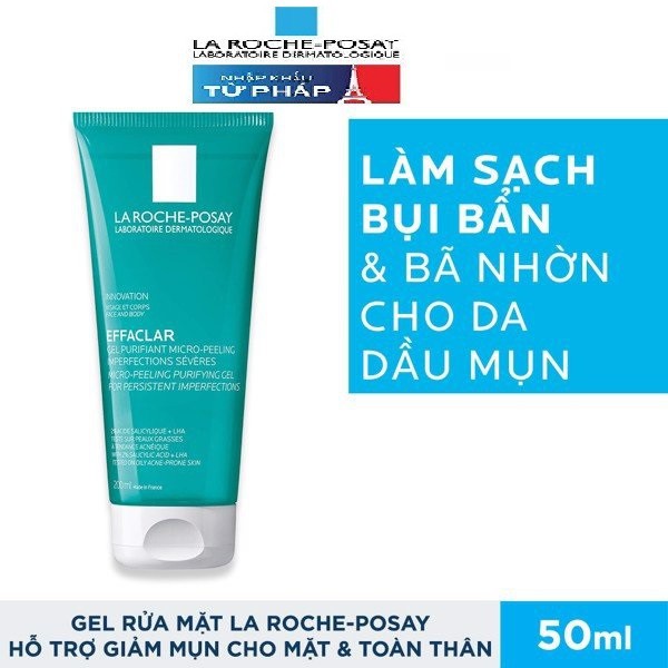 Gel rửa mặt và tắm giúp làm sạch bã nhờn,giảm mụn, thâm sẹo, ngừa mụn La Roche-Posay Effaclar Micro-Peeling Purifying