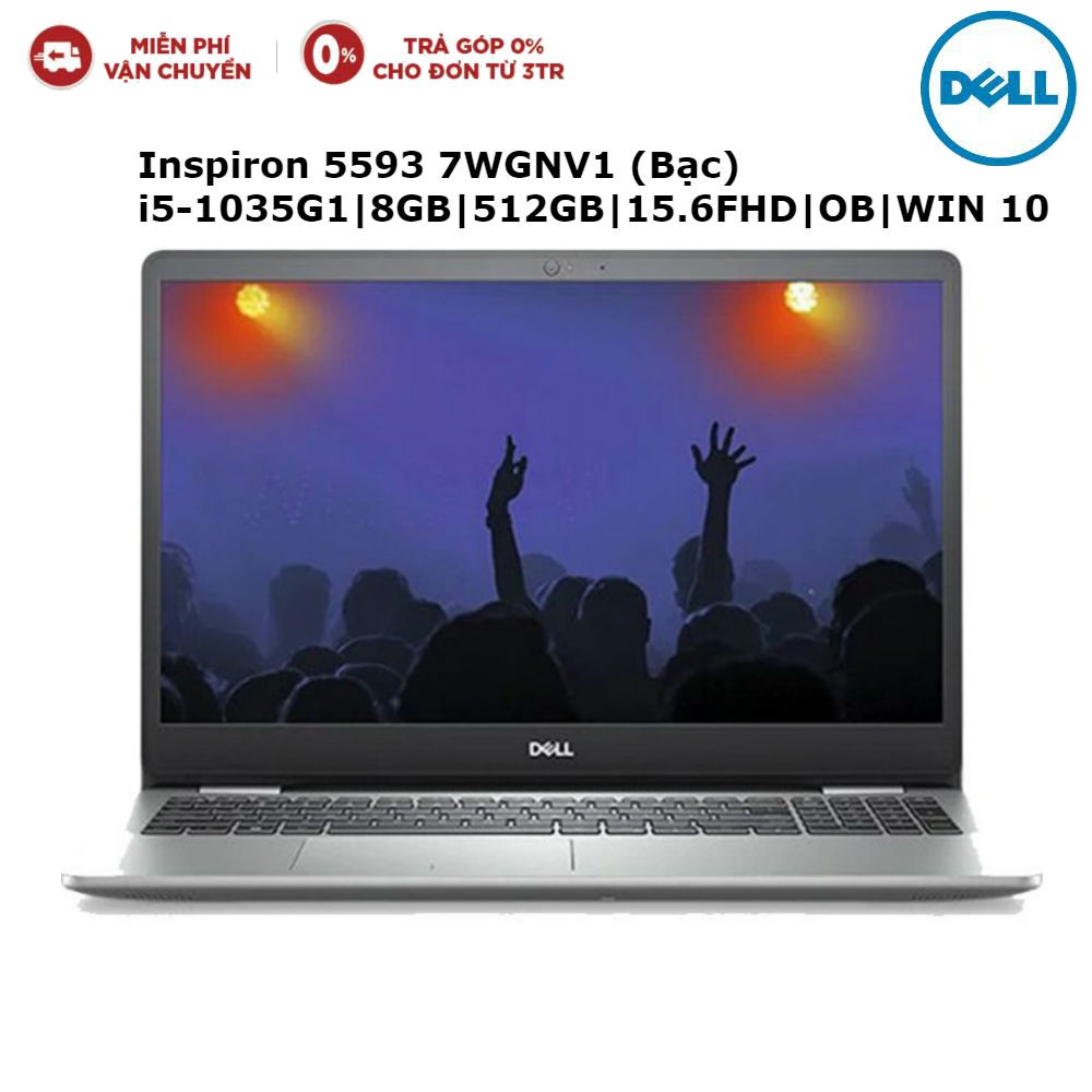 Laptop DELL Inspiron 5593 7WGNV1 (Bạc) i5-1035G1 | 8GB | 512GB | 15.6""FHD | WIN 10 - Hàng chính hãng new 100%