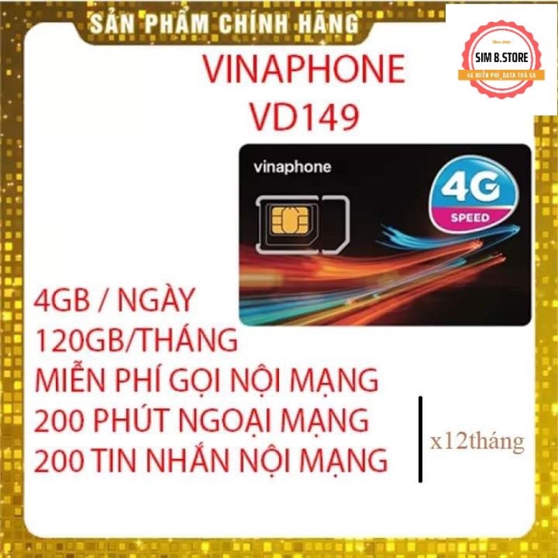 [RẺ VÔ ĐỊCH] Sim 4Gb/ngày VD149 Vinaphone 1 năm ko phải nạp tiền