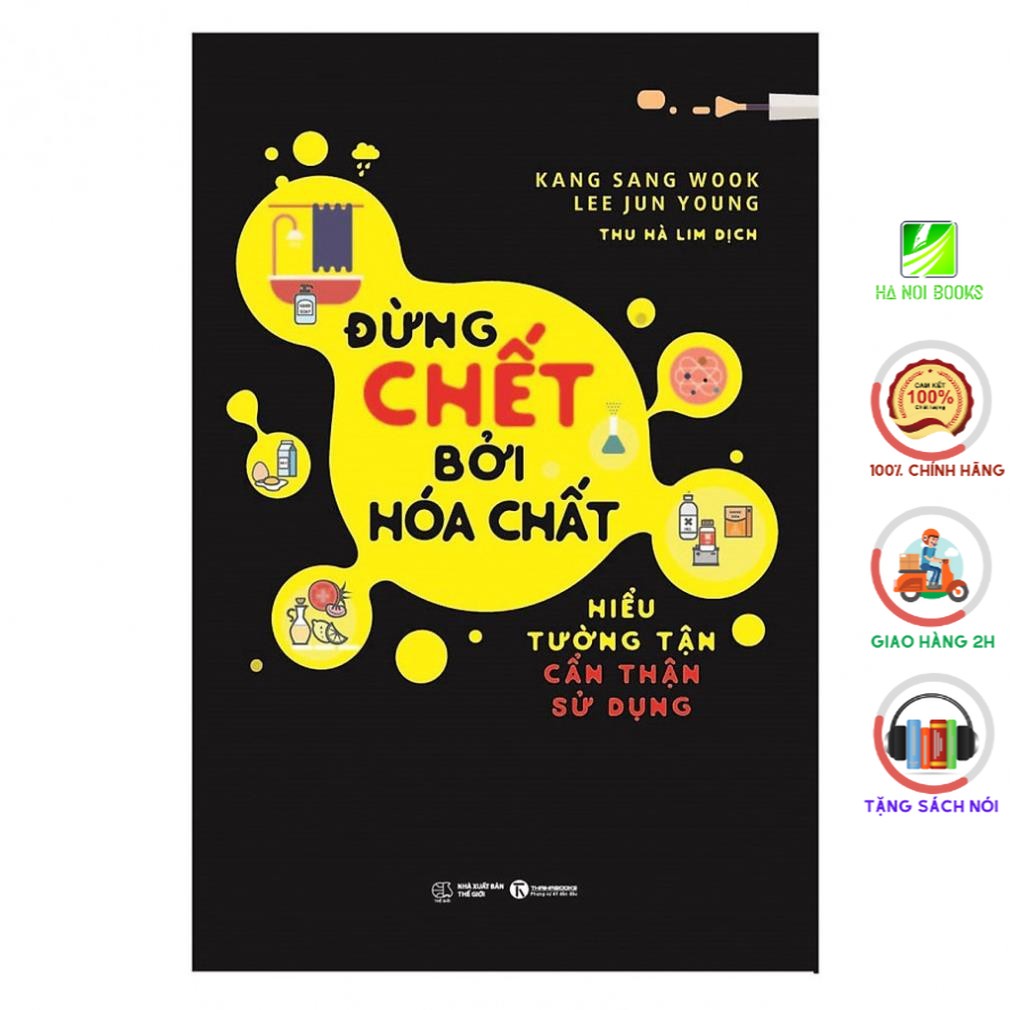 Sách - Đừng Chết Bởi Hóa Chất - Thái Hà Books